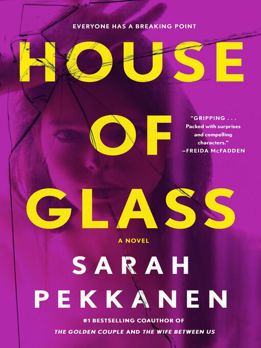 Title details for House of Glass by Sarah Pekkanen - Wait list